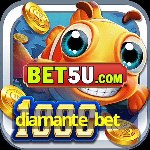 diamante bet